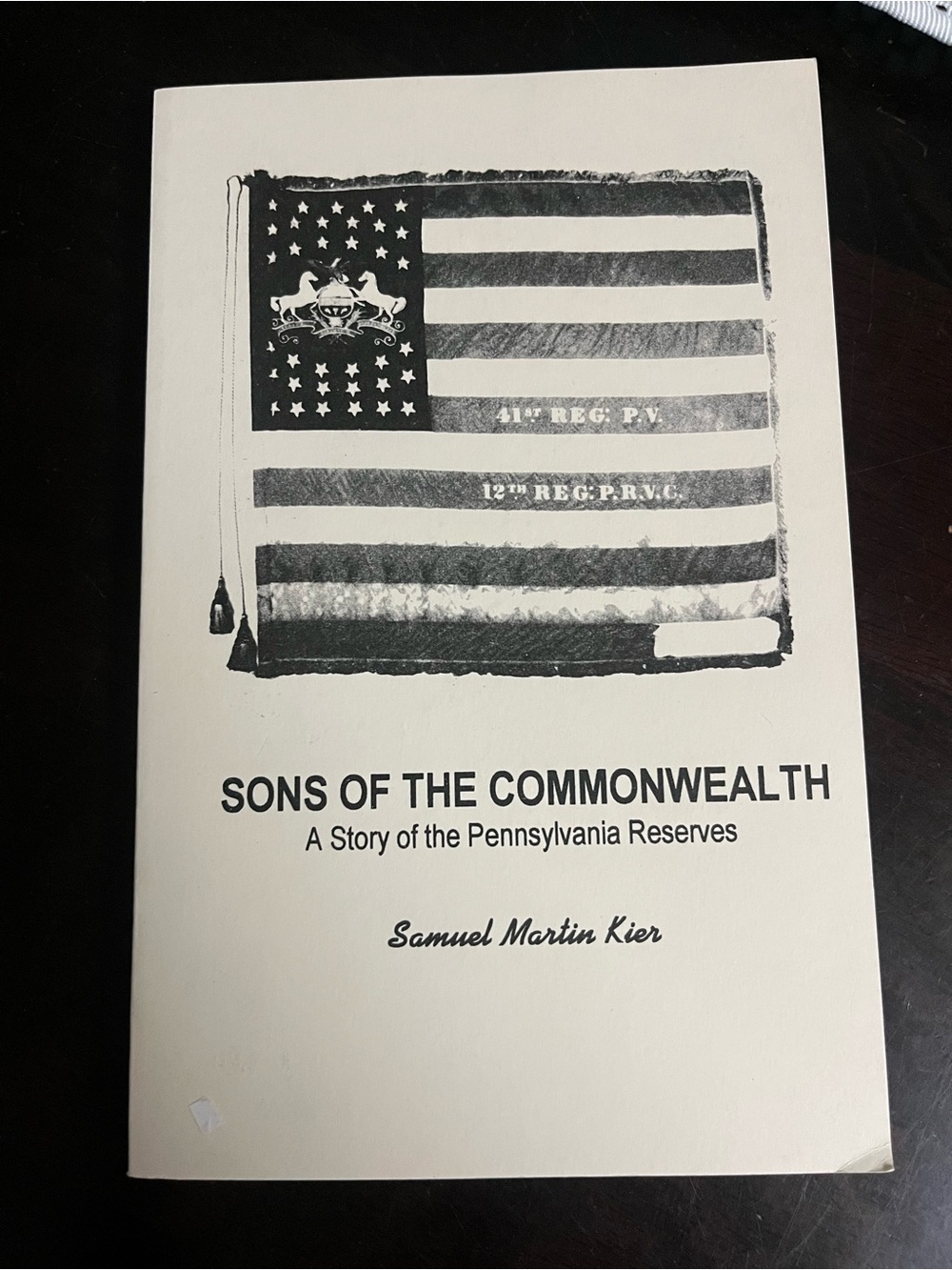 Sons Of the Commonwealth Story of the Pennsylvania Reserves Book Samuel Kier